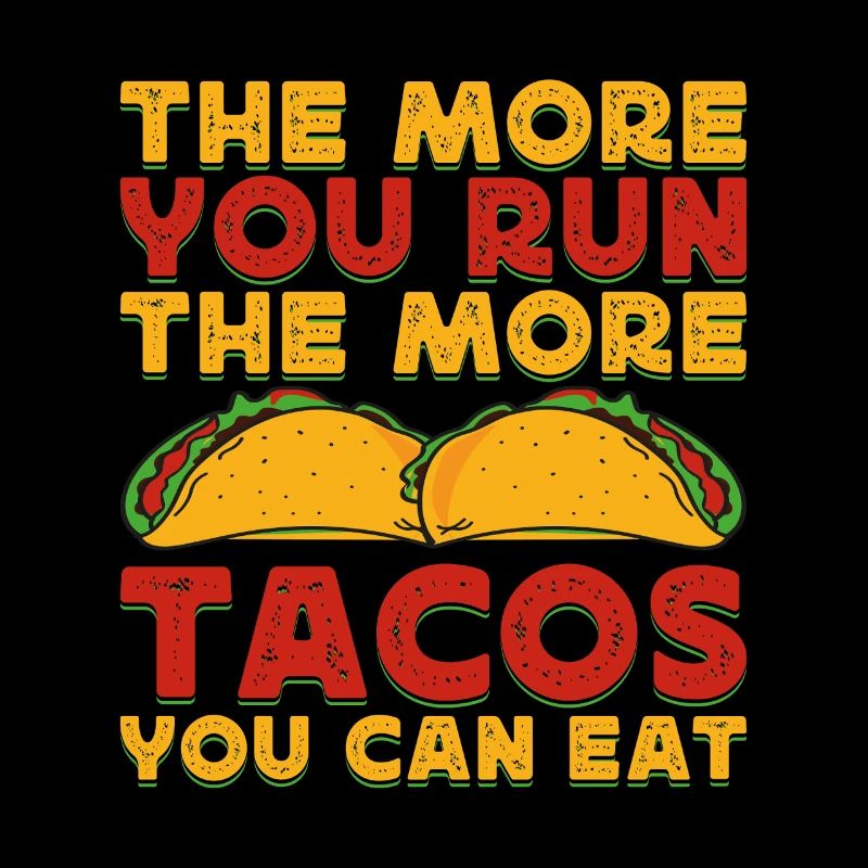 Courir Courir Plus de Tacos peut manger Marathon Runner