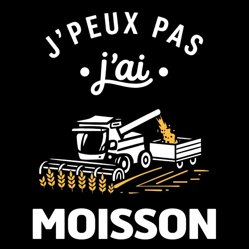 J'peux pas j'ai moisson
