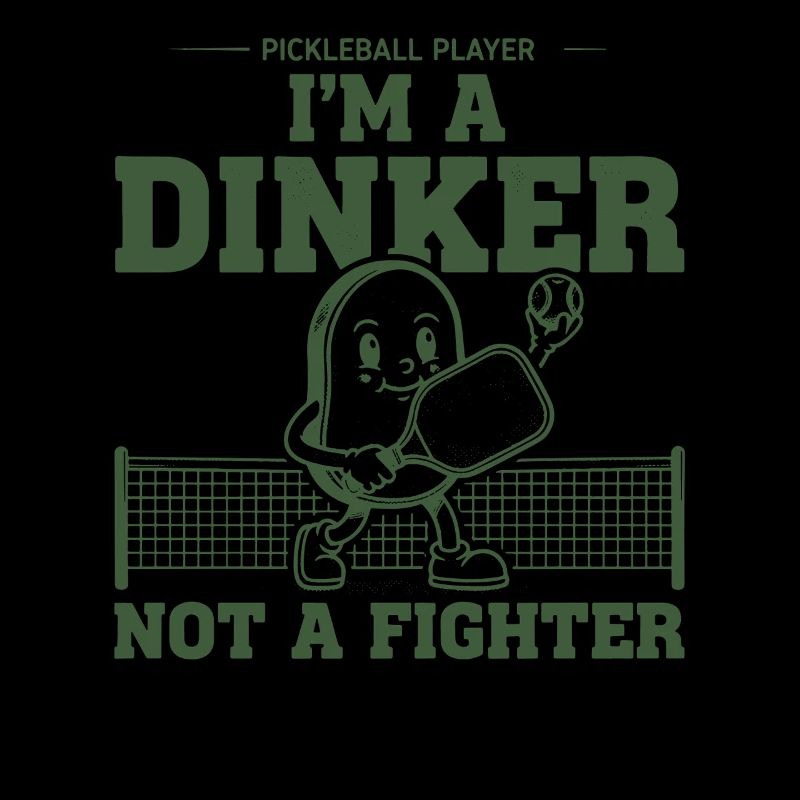 Joueur de pickleball Dinker drôle Pas un combattant Amour
