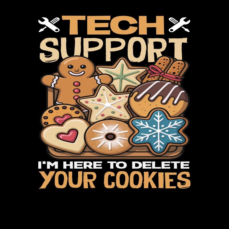 Tech Support Ich lösche deine Cookies Kekse
