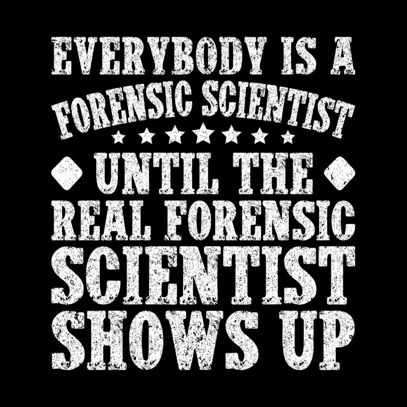 Forensic Analyst The Real Shows Up Squad Crime Lab
