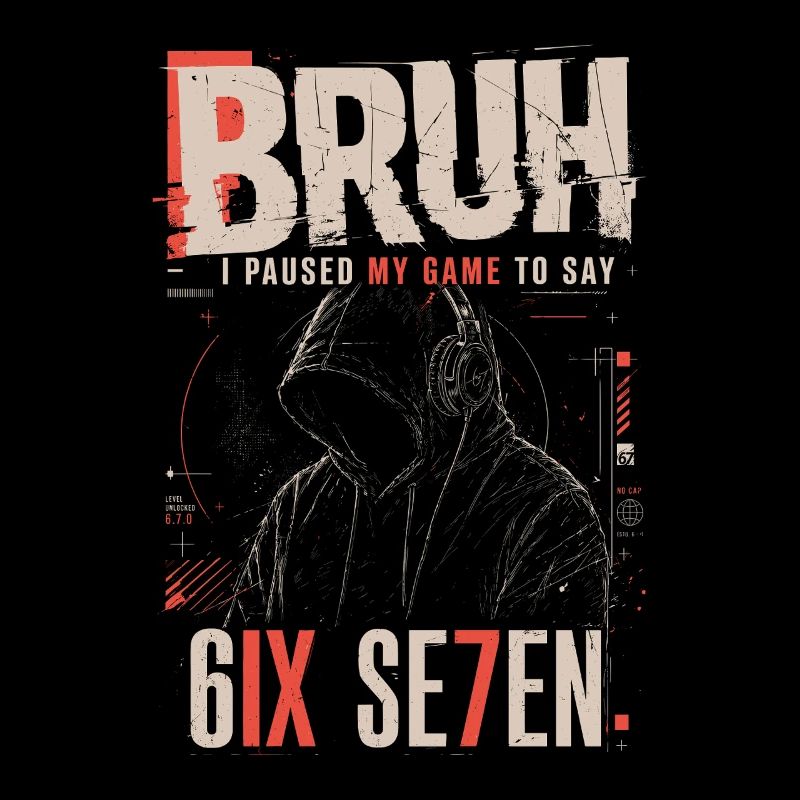 Bruh Pause Jeu 6IX Sweat à capuche SE7EN
