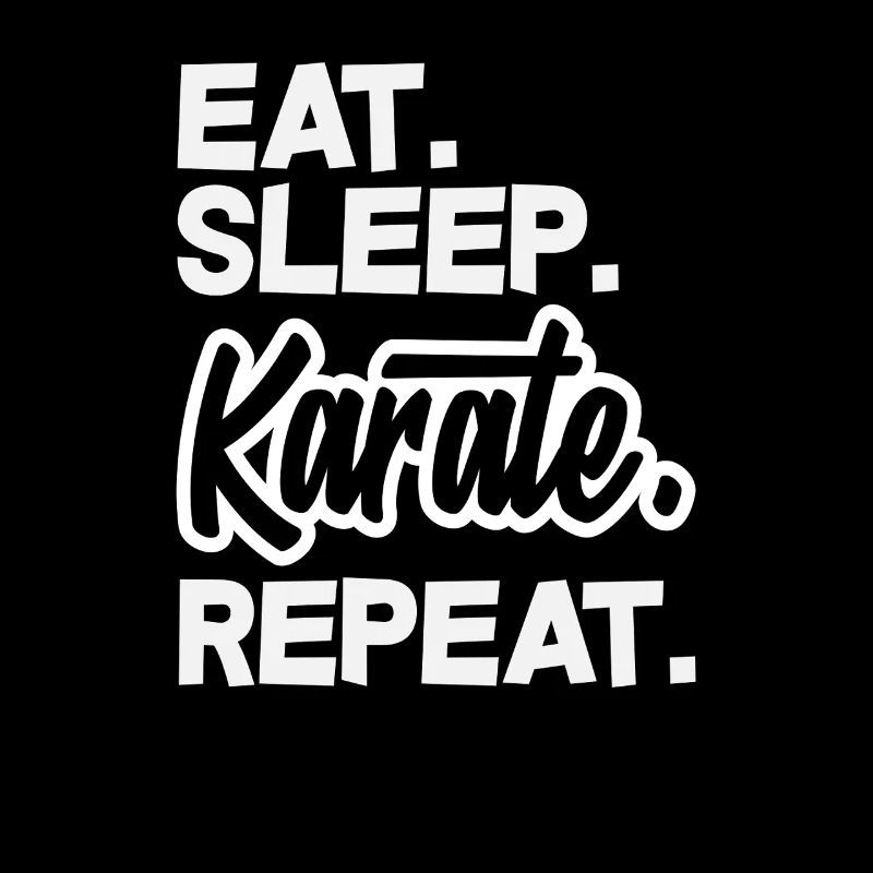 Eat Sleep Karate Repeat Kampfsport Training