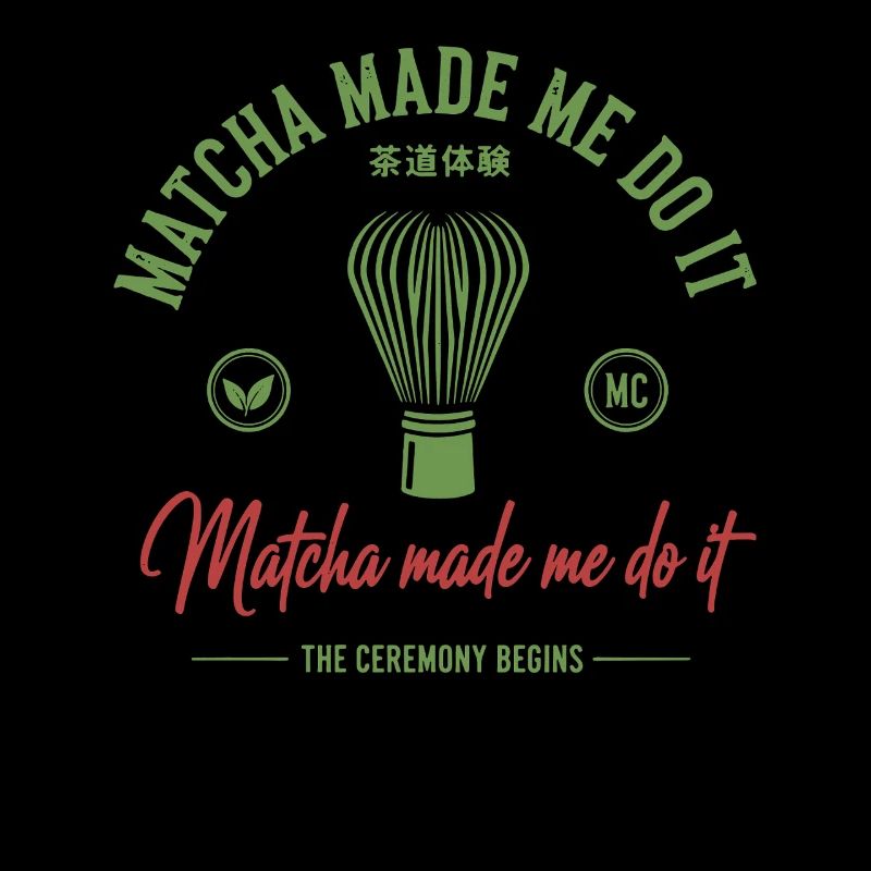 Matcha Made Me Do It Matcha Tea Ceremony Begins