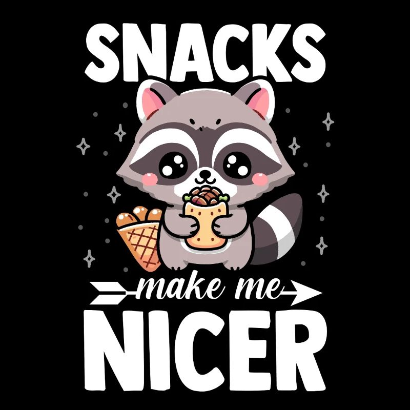 Trash Panda Snacks Makes Me Nicer Raccoon