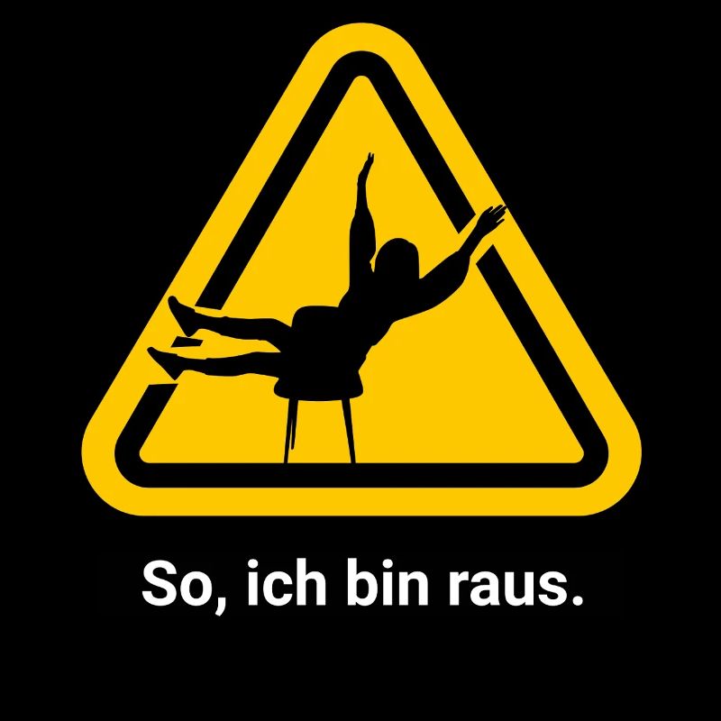 So, ich bin raus.