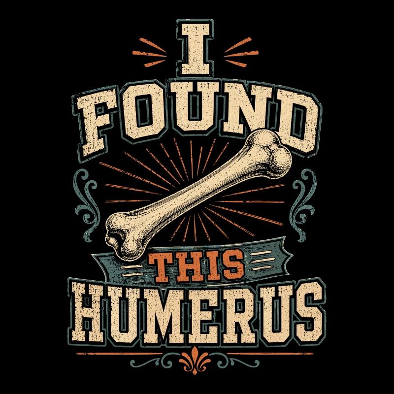 I found this humerus bone joke