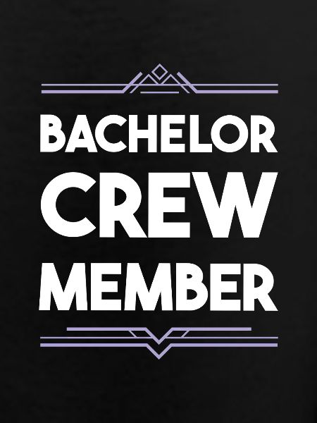 Bachelor Crew