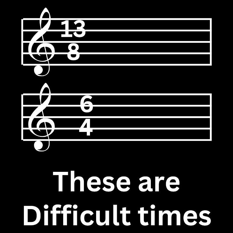 Ce sont des temps difficiles Jeu de mots musical