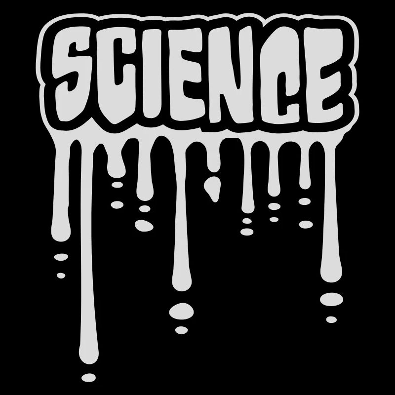 Science Wissenschaft Statement Nerd Bildung Spruch