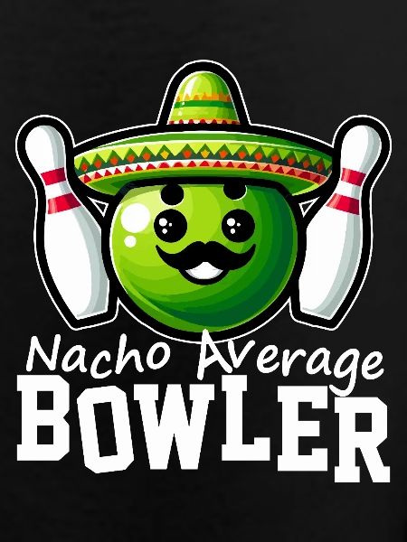 Nacho Average Bowler