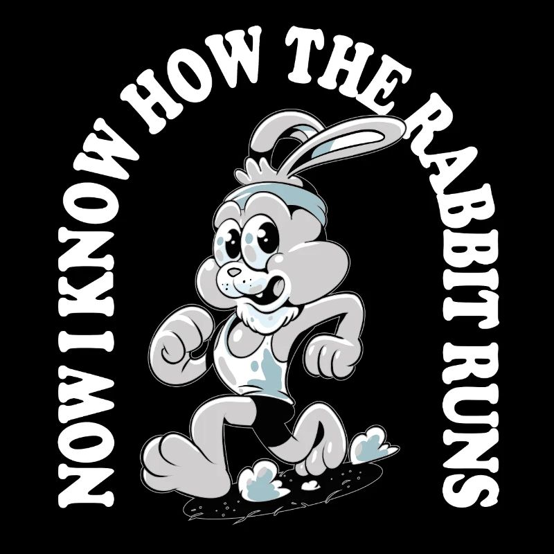 Now I Know How the Rabbit Runs – Denglisch Spruch