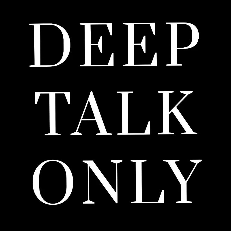 Deep Talk Only – Minimal Introvert Quote Design