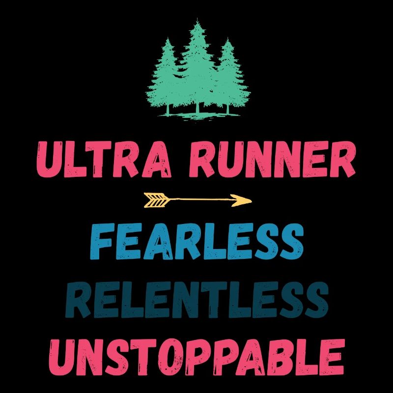 Ultra Runnner - Intrépide. Implacable. Imparable.