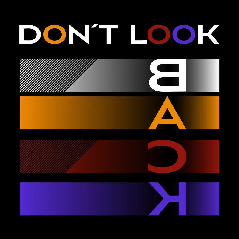 Dont look back
