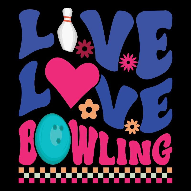 Live, Love, Bowling