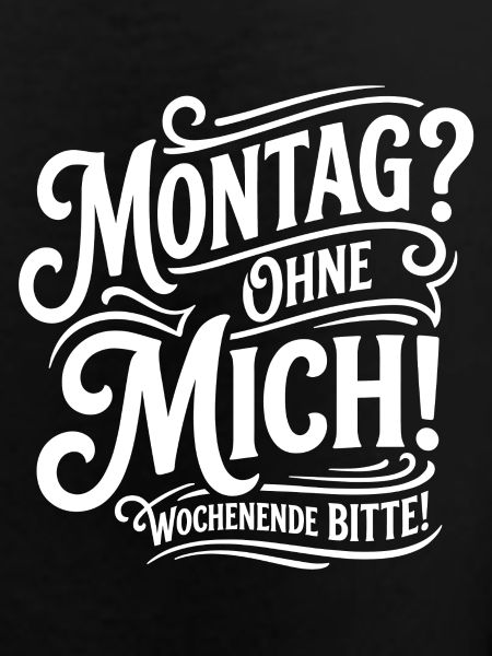 Monday Without Me – Weekend