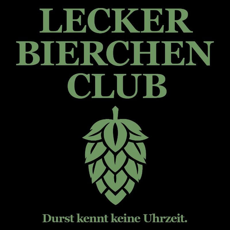 Lecker Bierchen Club - Durst kennt keine Uhrzeit