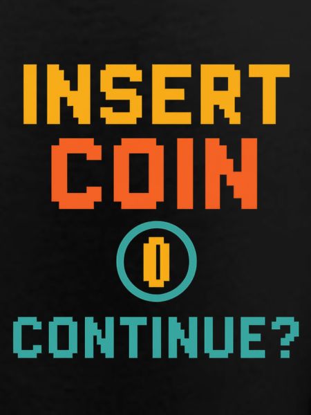 Insert Coin – Continue?