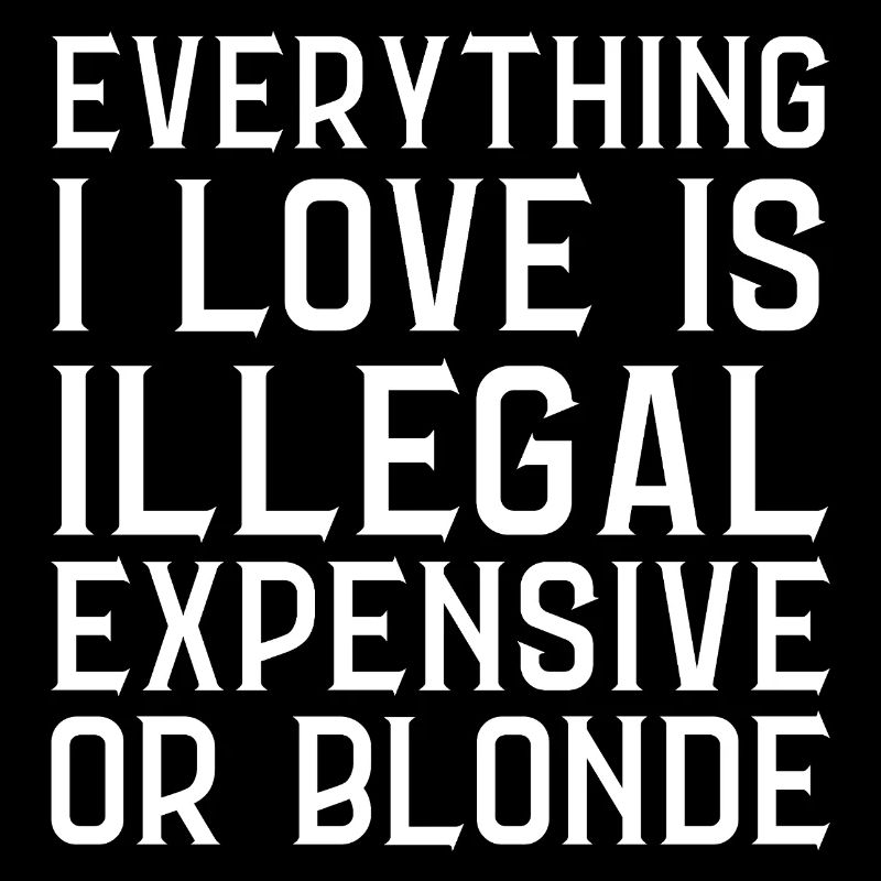 Alles, was ich liebe, ist illegal Lieber oder blond (Rücken)