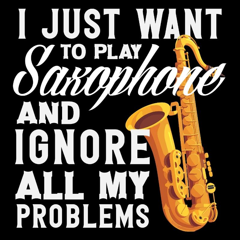 Playing the Saxophone Ignoring All Problems