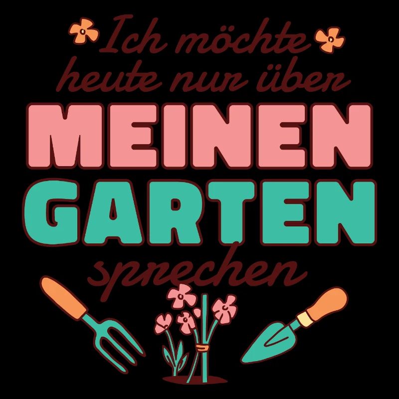 Lustiger Garten Spruch 