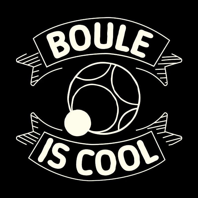 Boule is cool game Petanque Boules Boule ball