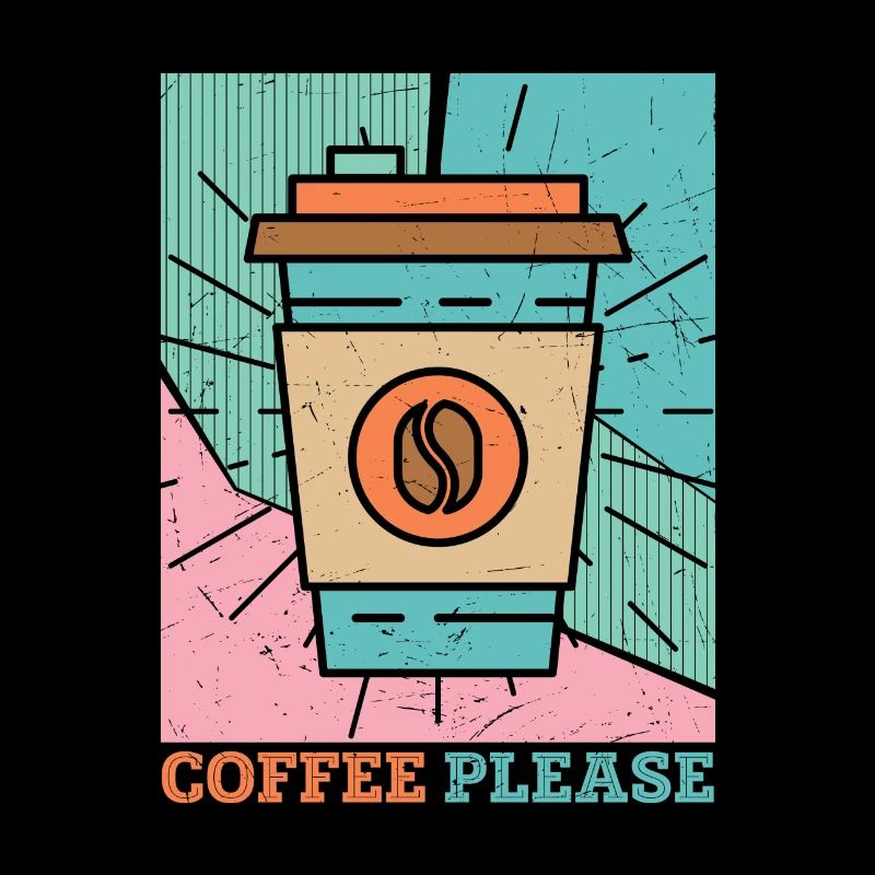 Coffee Please Funny Coffee Design