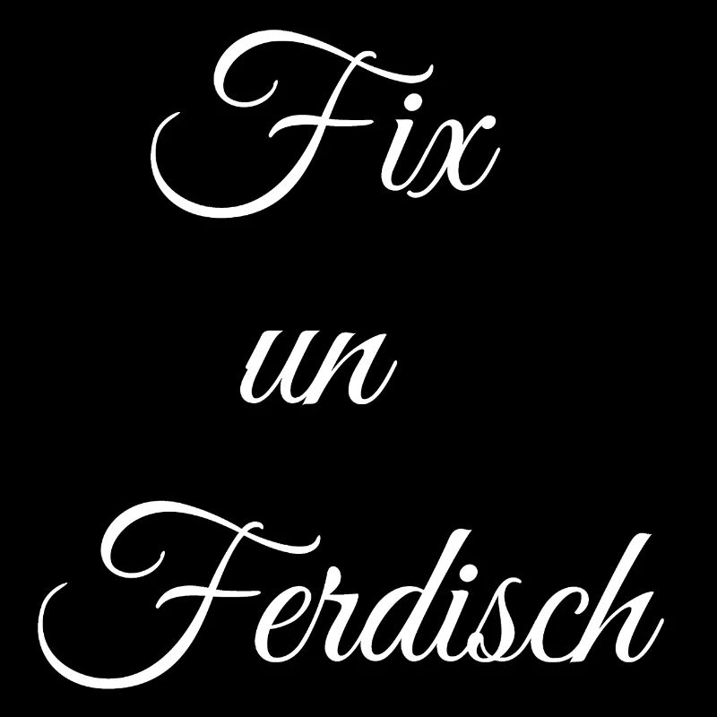 geburtstagsgeschenk Pfälzer, fix un ferddisch