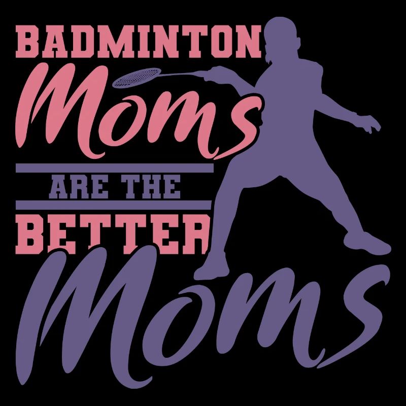Drôle de mère de badminton