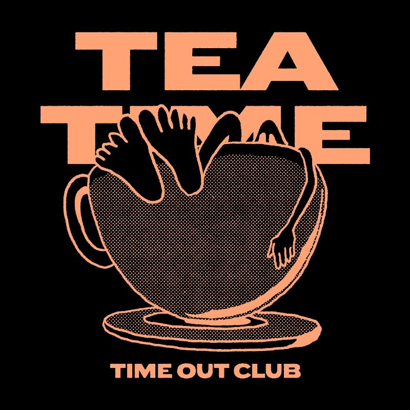 Tea Time – Relaxing Time Out