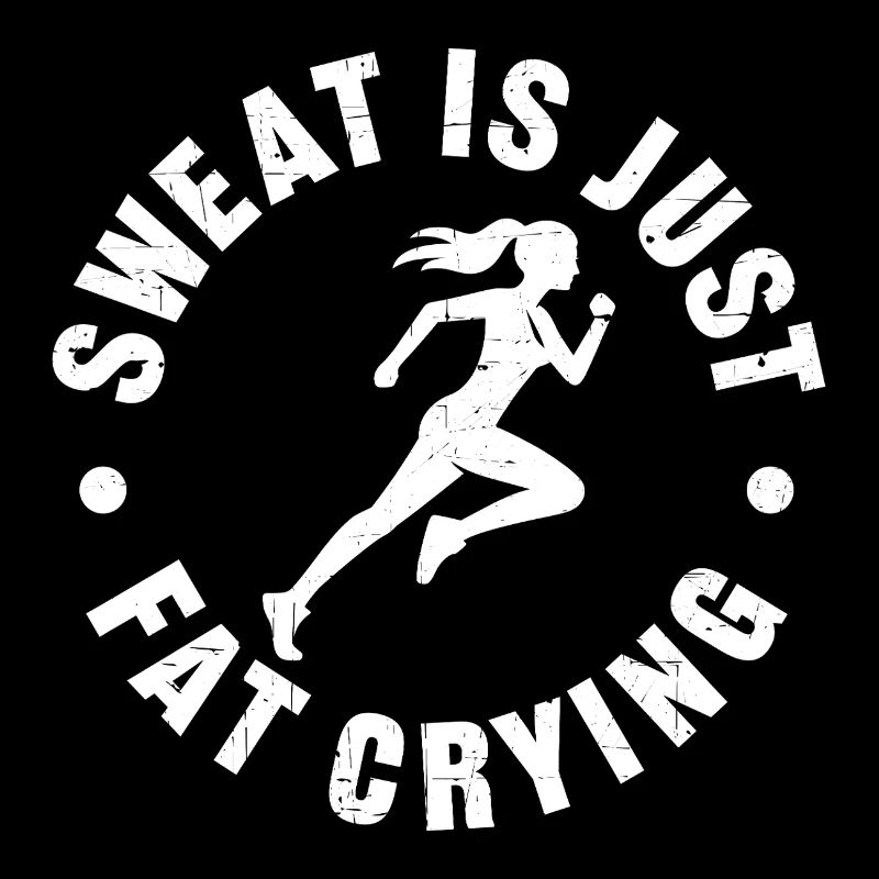 Sweat_is_just_fat_crying_V2