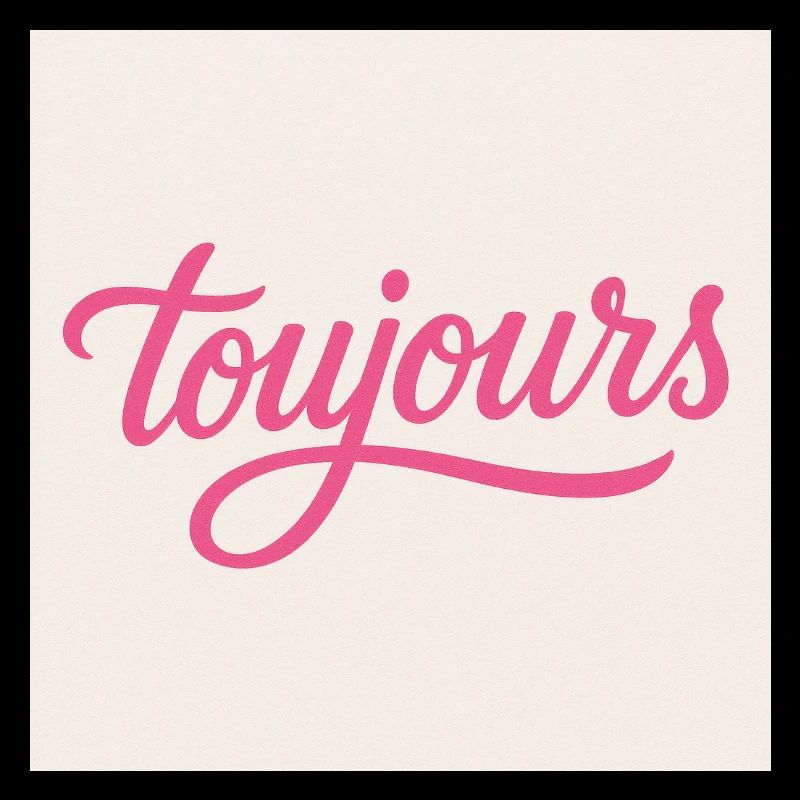 Toujours Pink Script