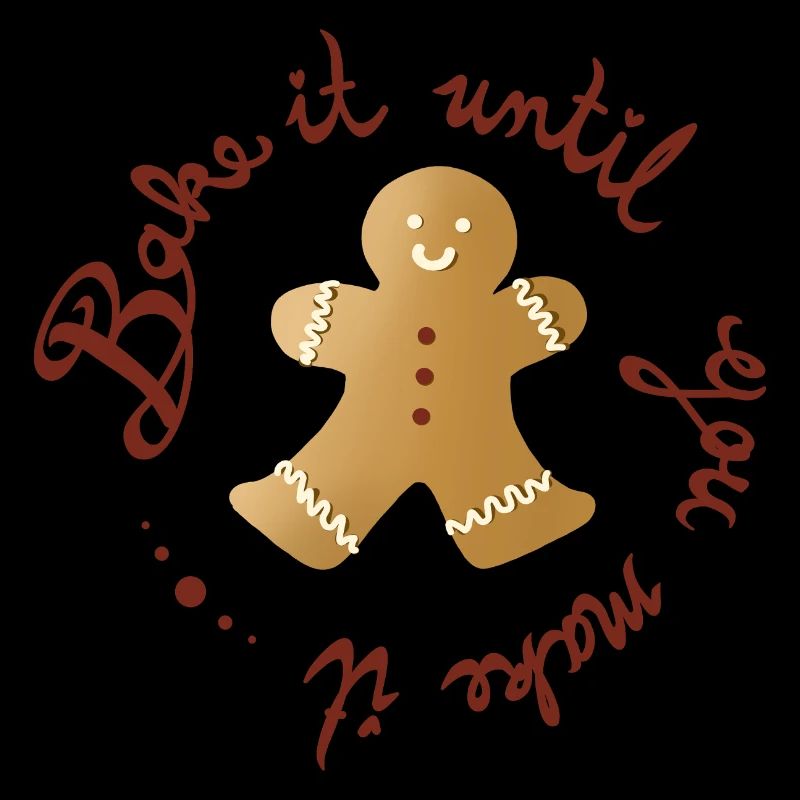 Bake It Until You Make It – Lustiger Lebkuchenmann