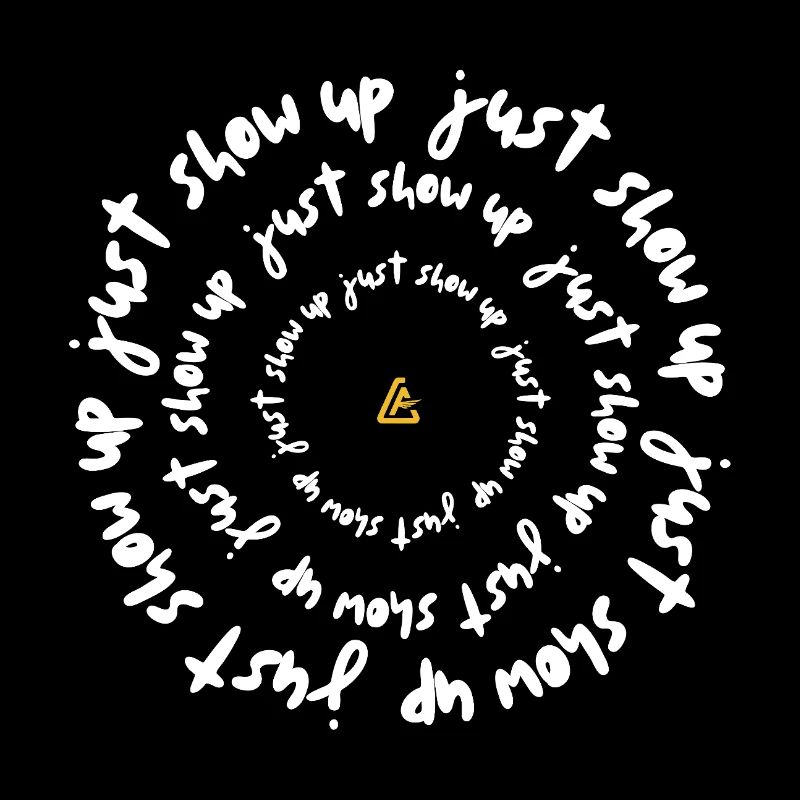 Just Show Up — Discipline Mindset Design
