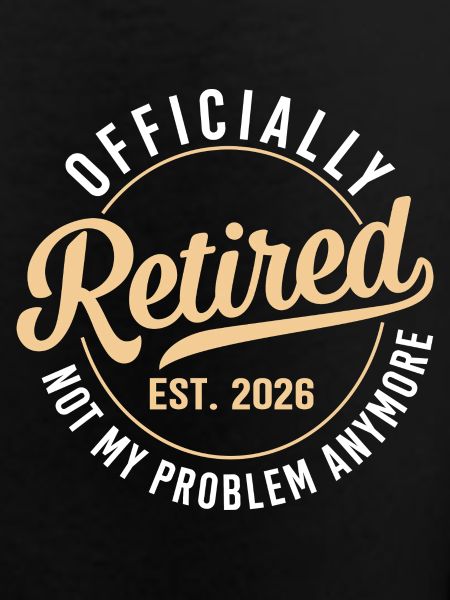 Officially Retirement Humor