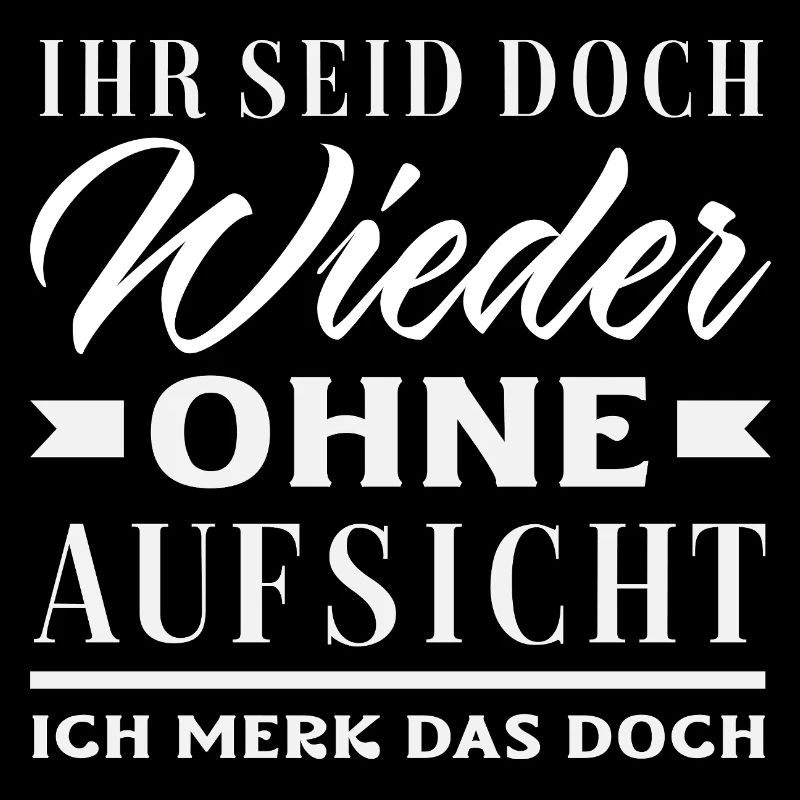 Again without supervision – sarcasm