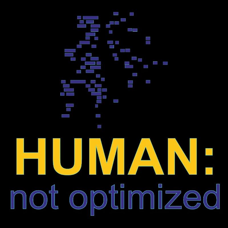 Human: Not Optimized