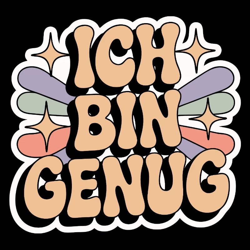 Ich bin genug – Retro Statement
