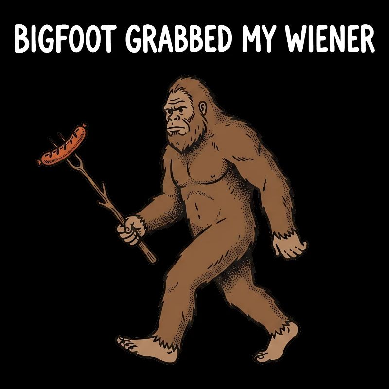 Camping drôle Sasquatch Bigfoot a eu mon pénis