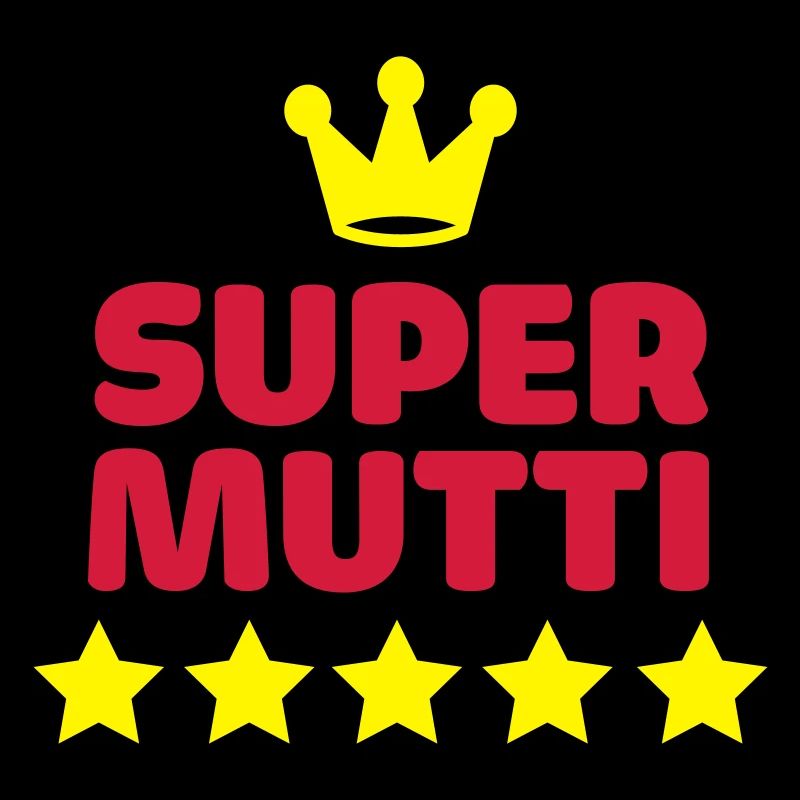Super super maman maman mère