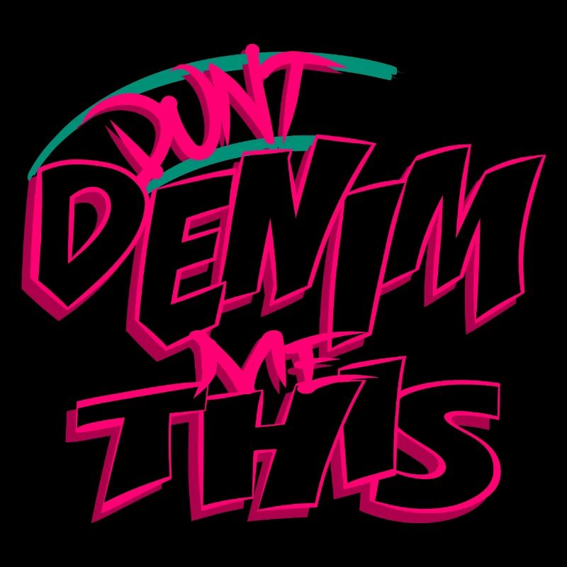 Ne me faites pas ça en denim