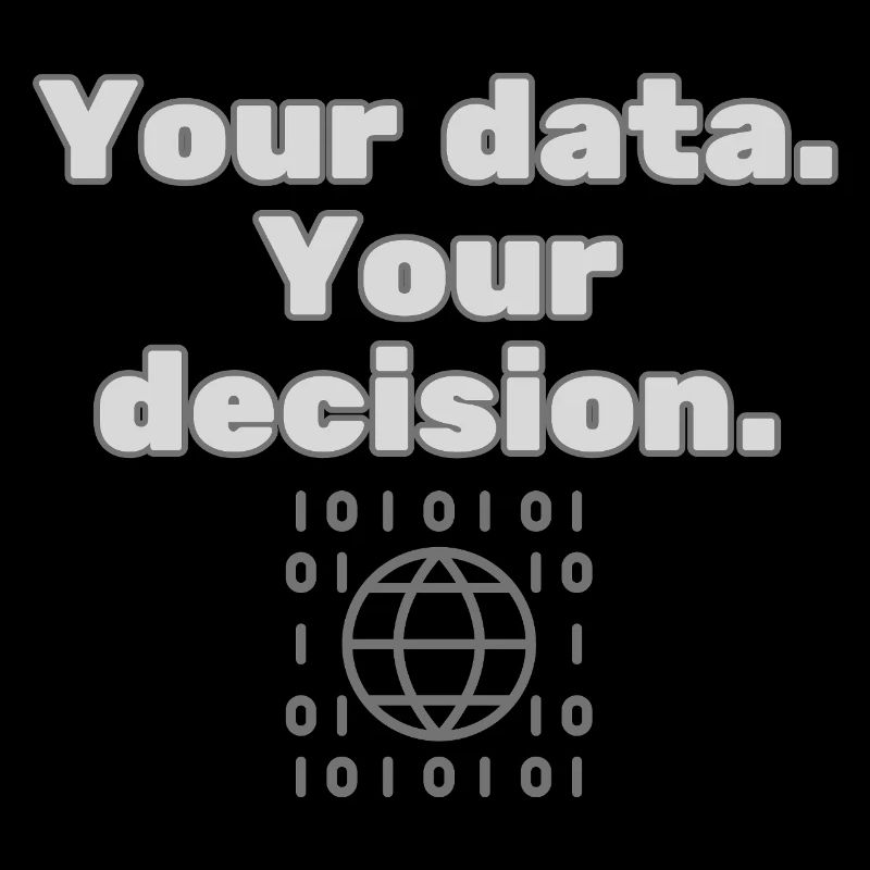 Your Data. Your Decision - Privacy Statement