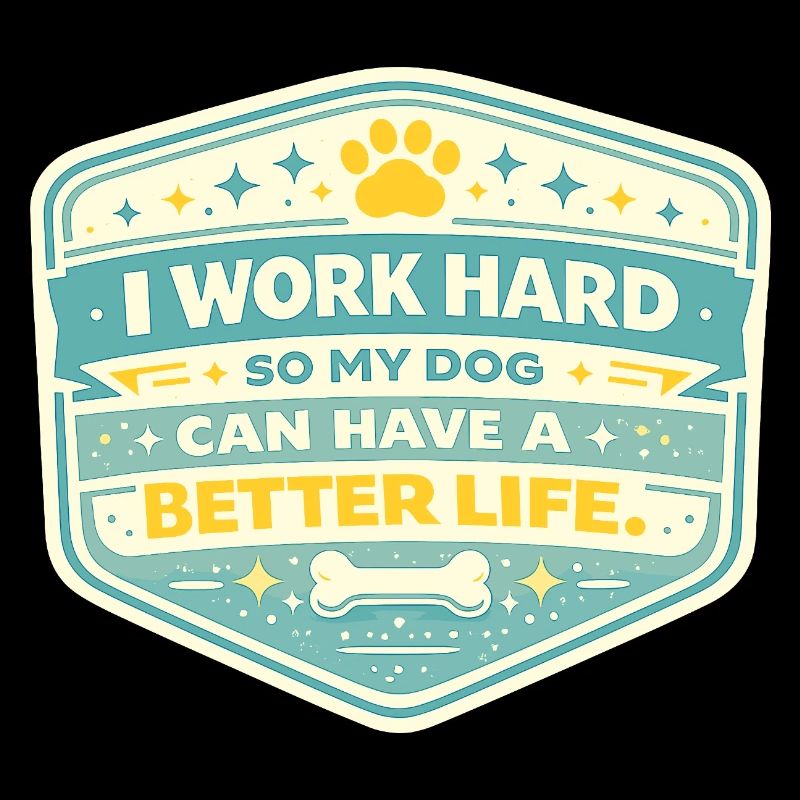 Work for dogs: Better life