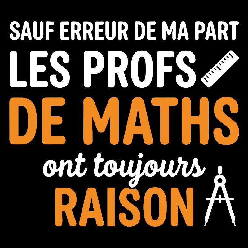 Profs de Maths Toujours Raison