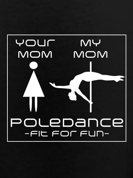 Pole Dance Mom Fun