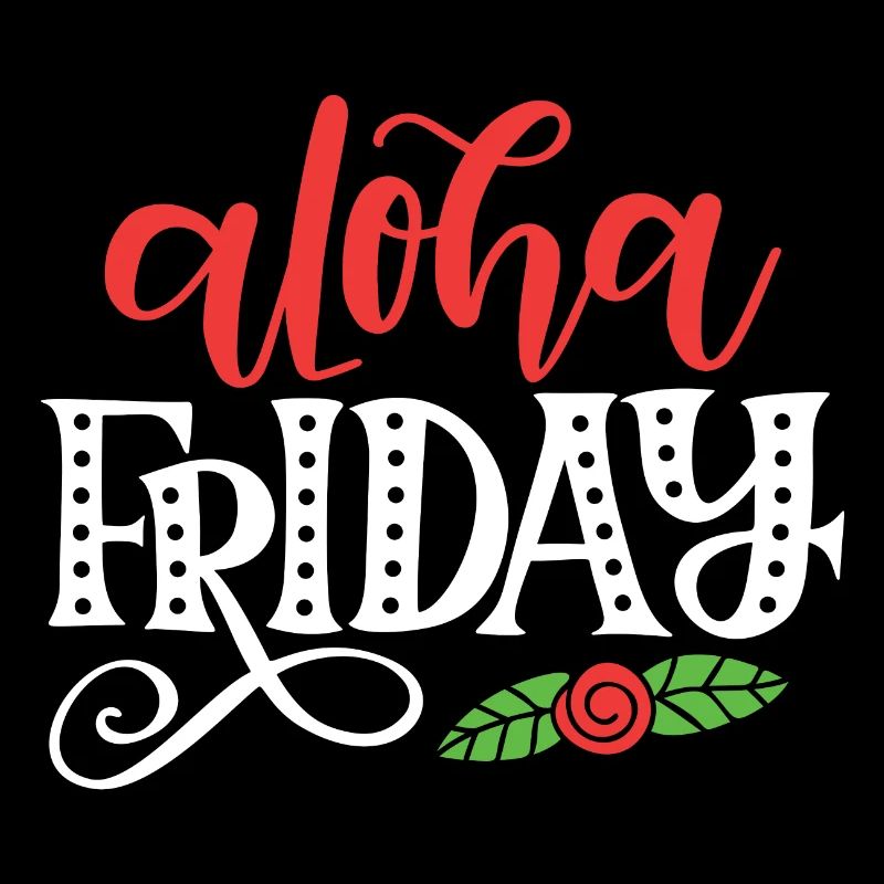 Aloha Friday