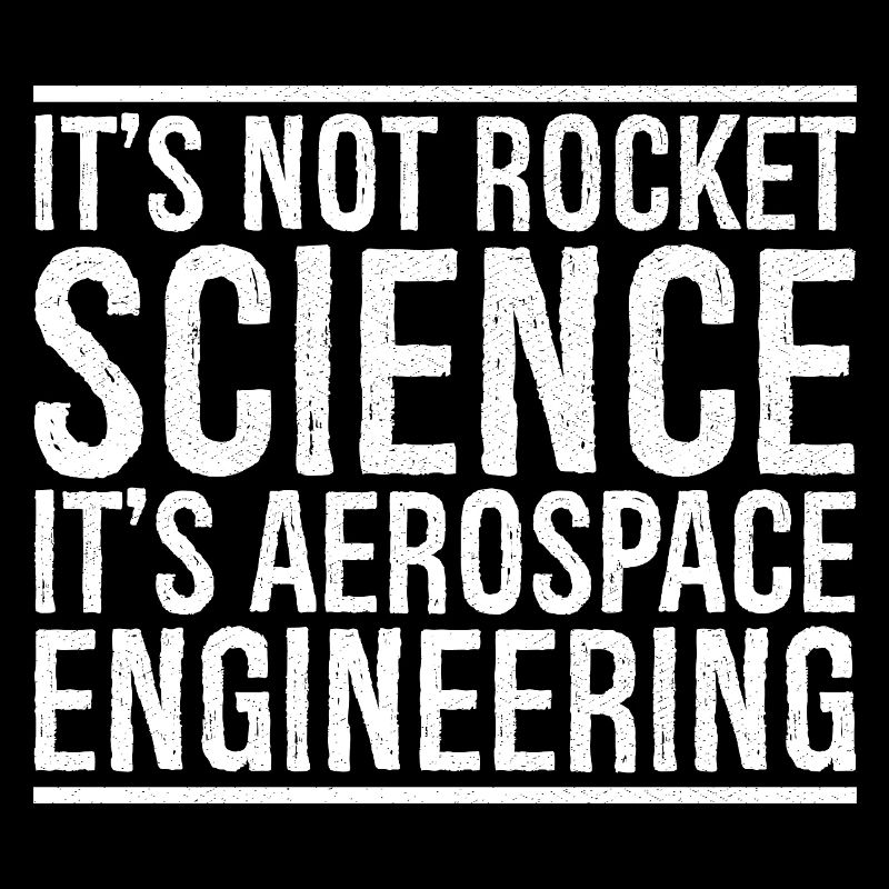 Ce n’est pas sorcier, c’est de l’ingénierie aérospatiale