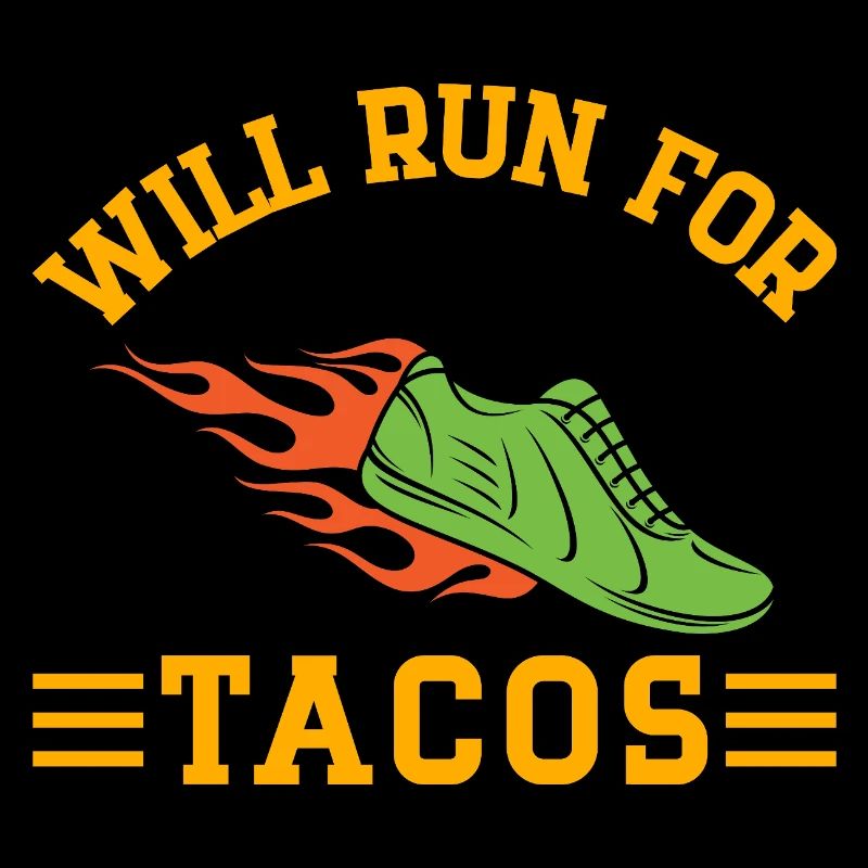 Running Will Run For Tacos Marathon Runner