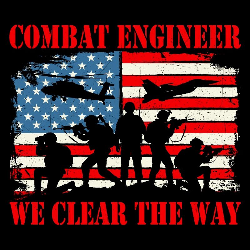 Combat Engineer We Clear The Way Quote